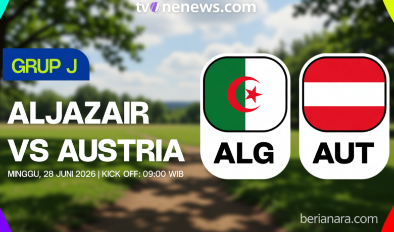 Visit Agenda: Link Live Streaming Piala Dunia 2026: Aljazair Vs Austria