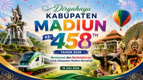 Important Visit: 7 Ucapan Selamat HUT Kabupaten Madiun ke-458, Cocok Dijadikan Caption di Media Sosial